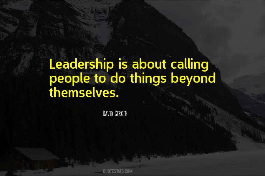 Leadership Is About Quotes #1787182