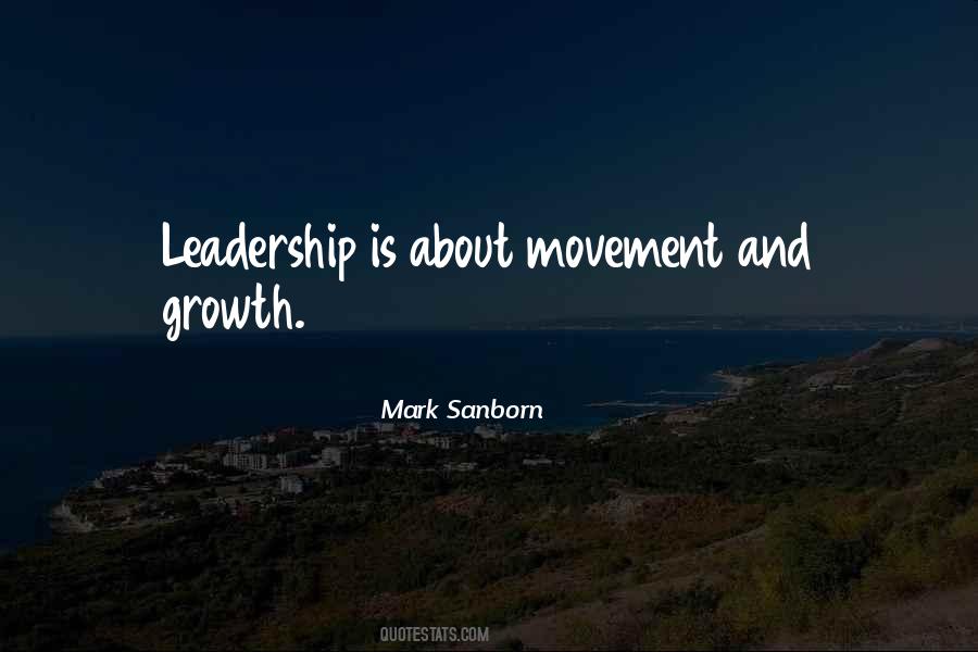Leadership Is About Quotes #832153