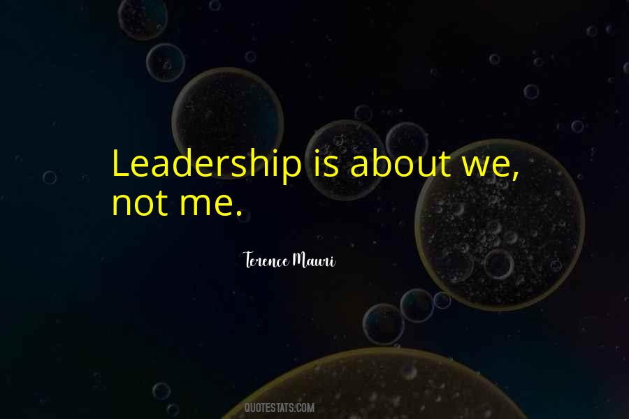 Leadership Is About Quotes #931896