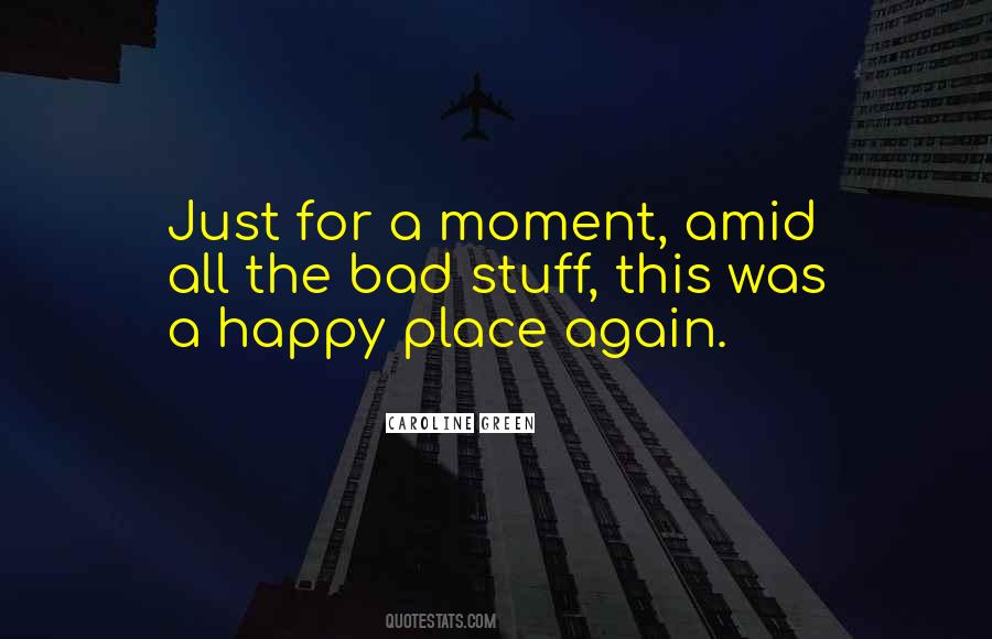 Will I Ever Be Happy Again Quotes #211537