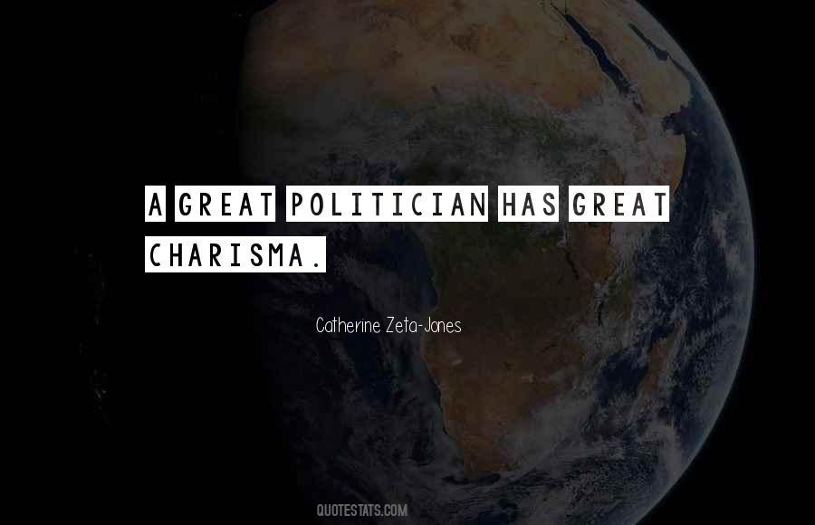 Great Politician Quotes #45036