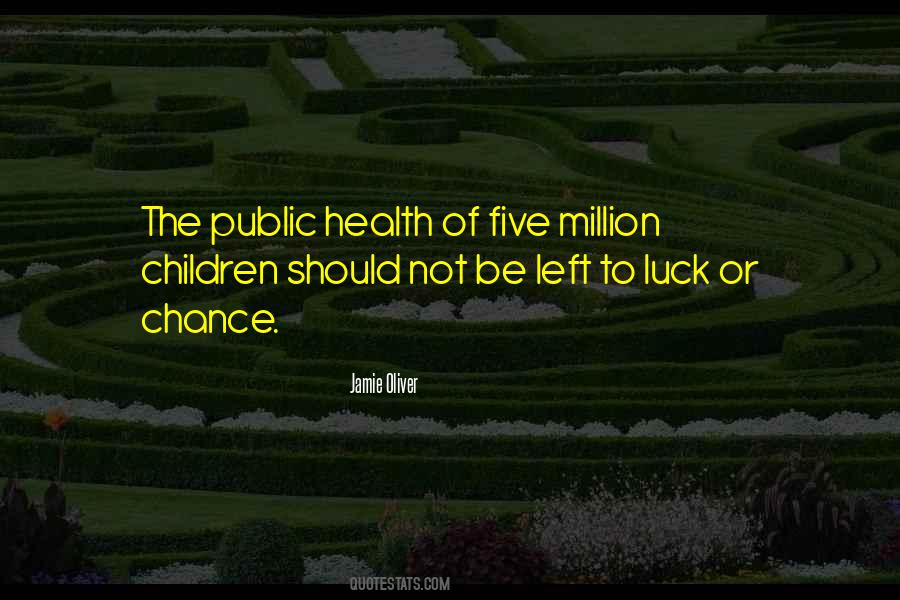 Children Health Quotes #1822977