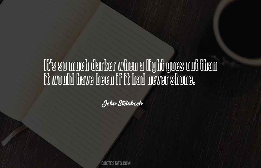 In The Absence Of Light Quotes #336728