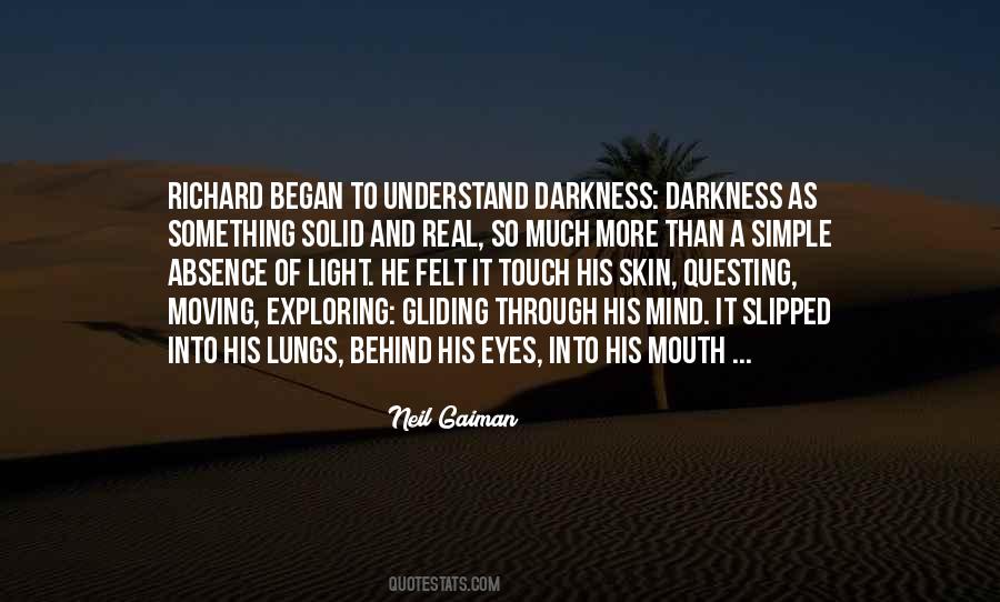 In The Absence Of Light Quotes #802218