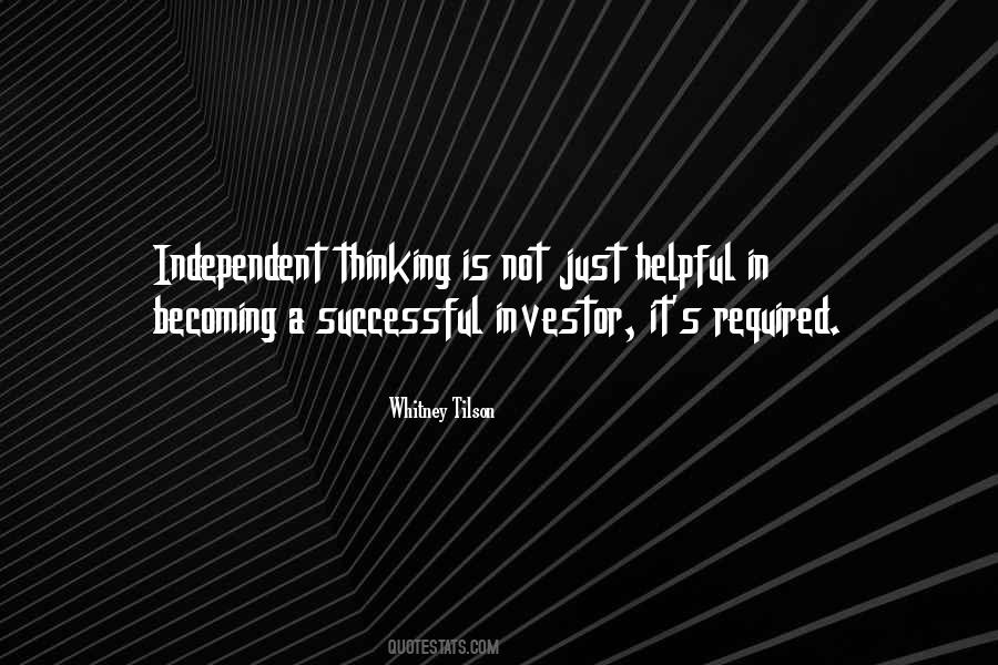 Quotes About Independent Thinking #1093722