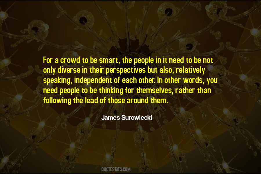 Quotes About Independent Thinking #1582809