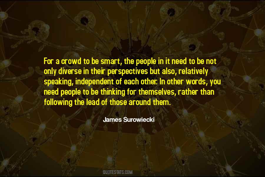 Quotes About Independent Thinking #1582809