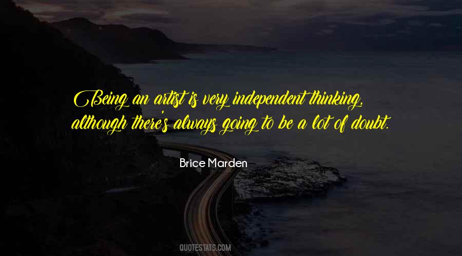 Quotes About Independent Thinking #1875405