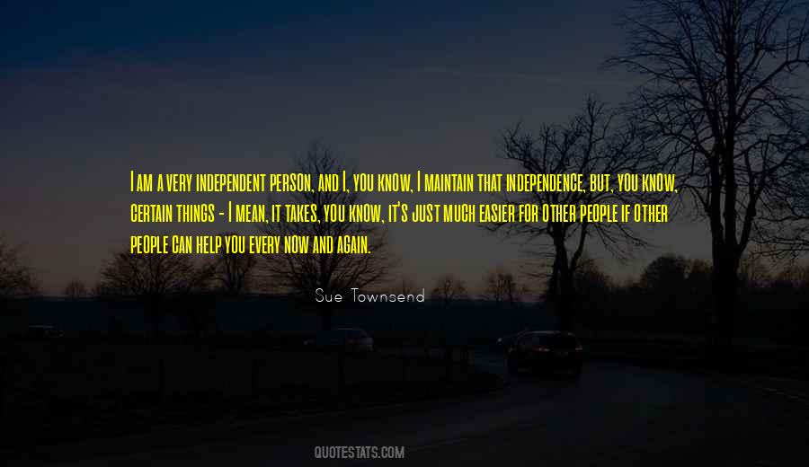 Quotes About Independent Person #1475472
