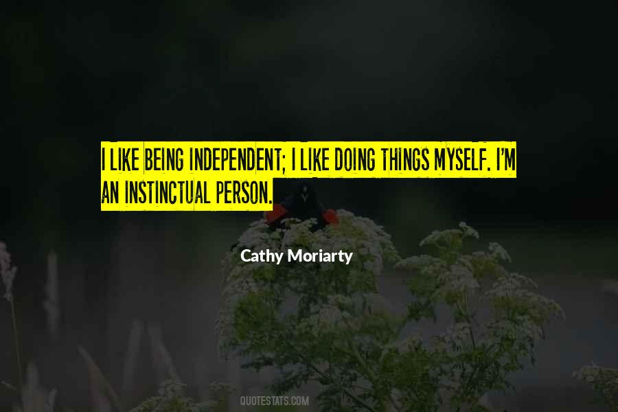 Quotes About Independent Person #151810