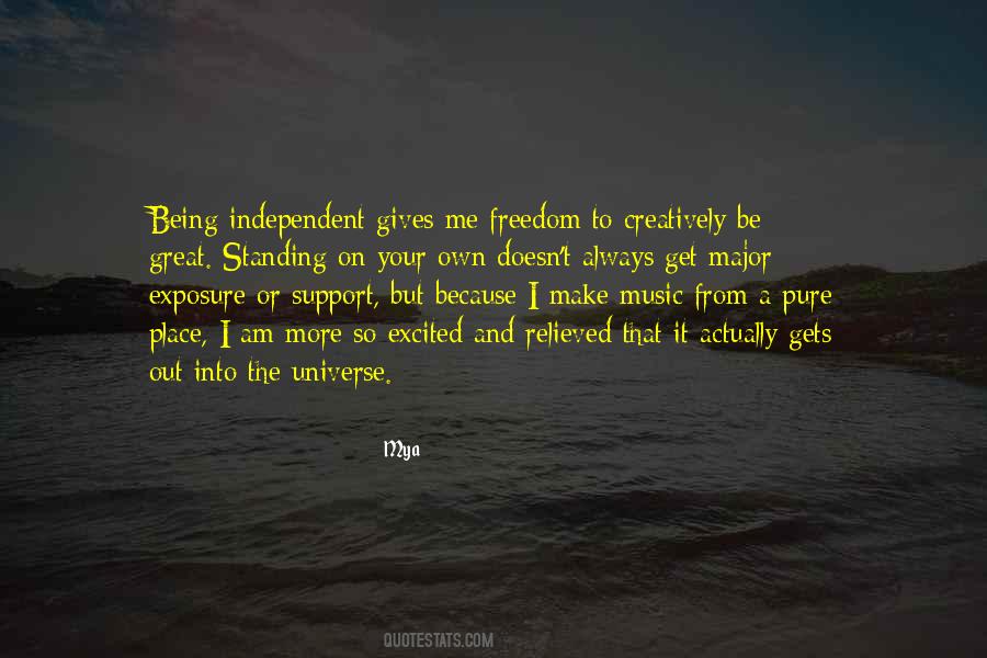 Be Your Own Support Quotes #386634