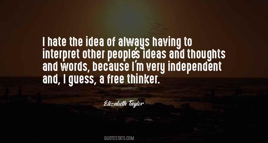 Quotes About Independent People #257290