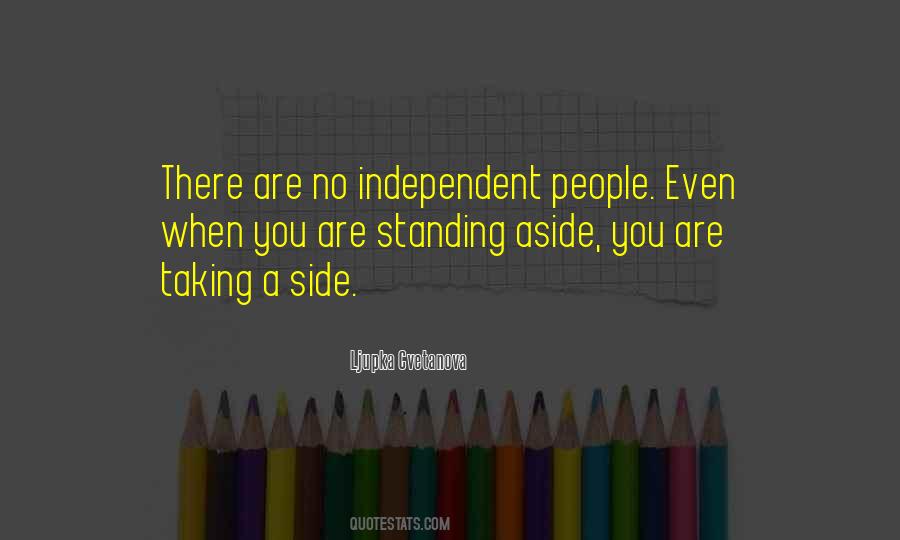 Quotes About Independent People #849893