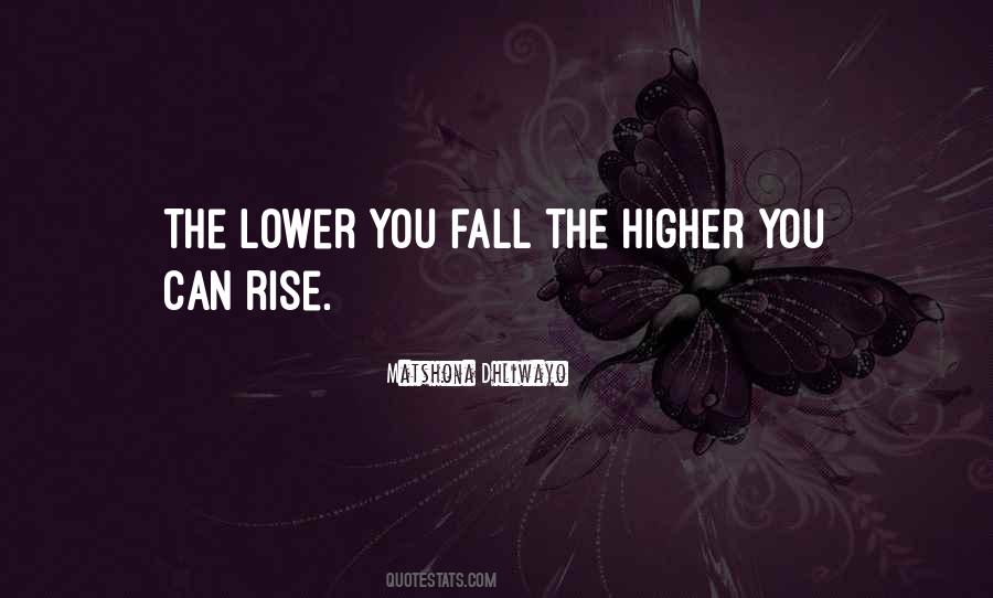 Rise Fall Quotes #1285965