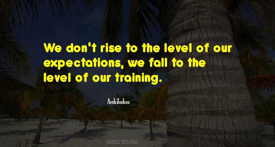 Rise Fall Quotes #436078