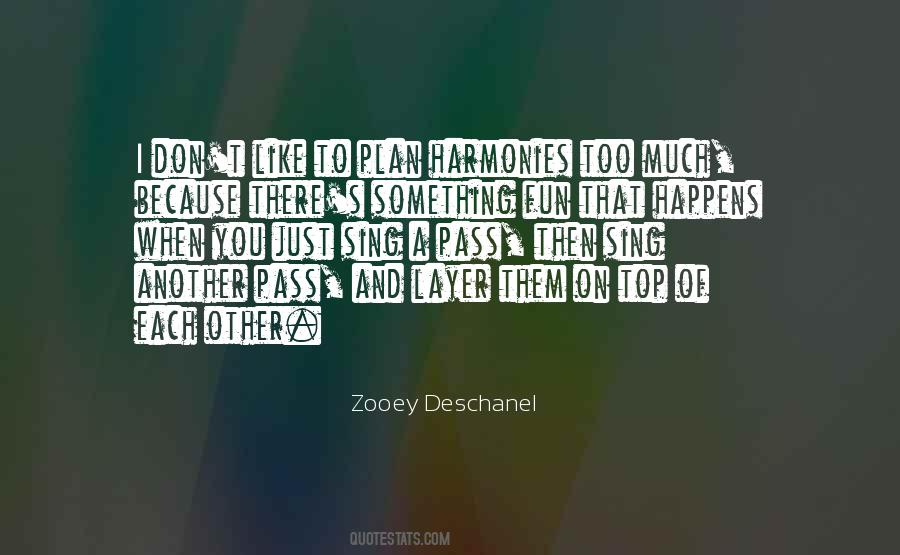 Just Sing Quotes #1307769