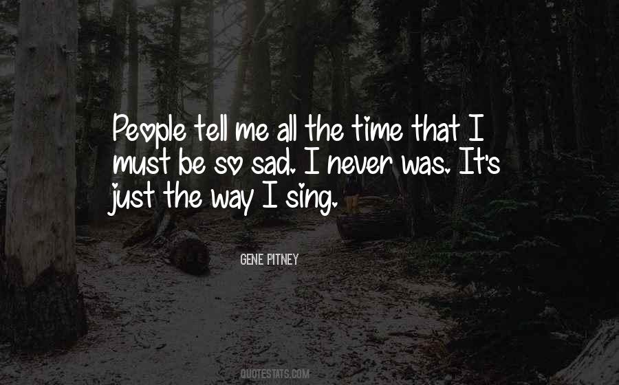 Just Sing Quotes #143793