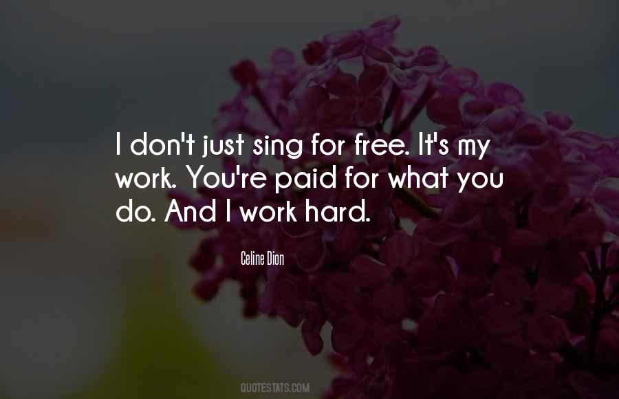 Just Sing Quotes #1808373