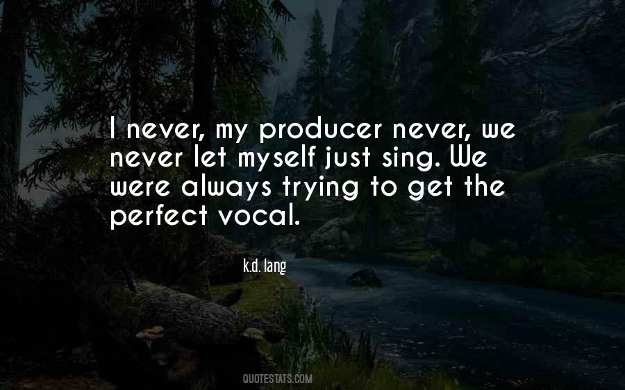 Just Sing Quotes #257625