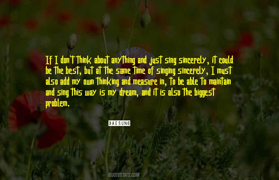 Just Sing Quotes #907594