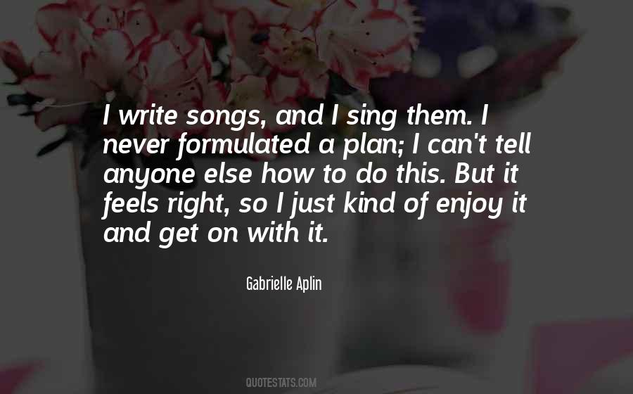 Just Sing Quotes #97221
