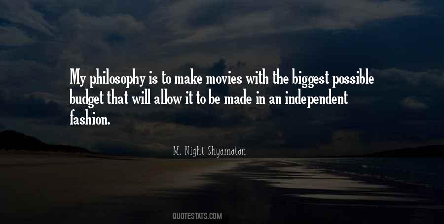Quotes About Independent Movies #1156315
