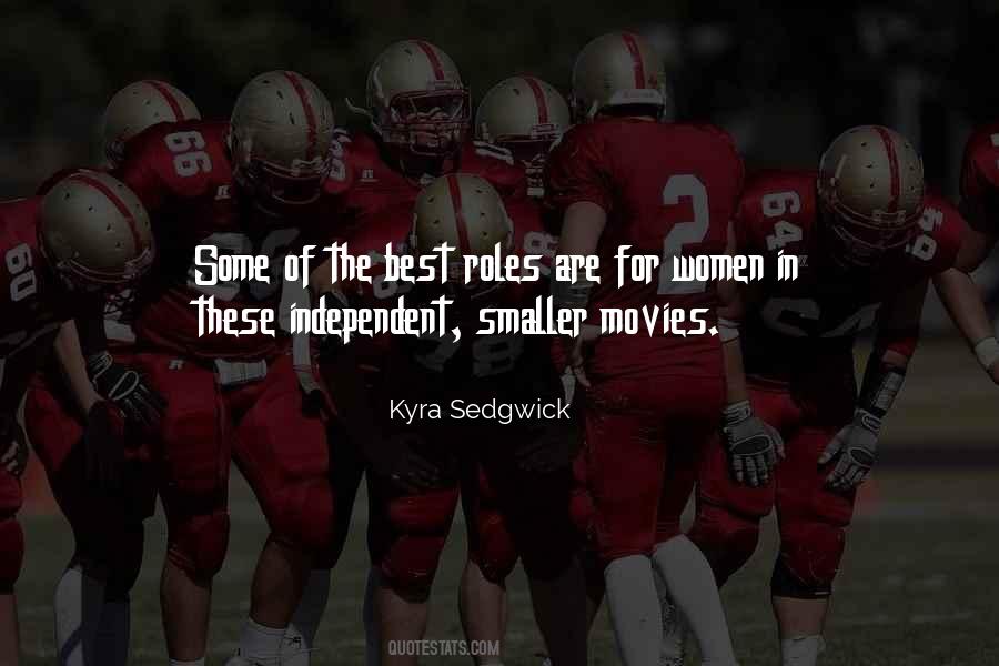 Quotes About Independent Movies #1166643