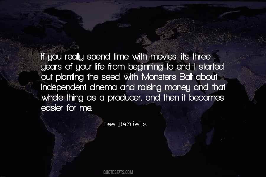 Quotes About Independent Movies #1524711