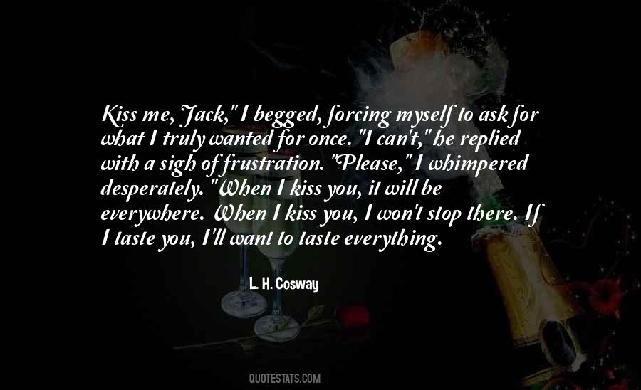Kiss Taste Quotes #1738864