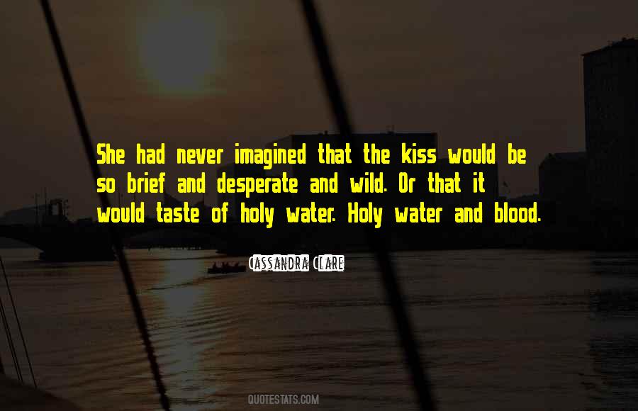 Kiss Taste Quotes #1830309