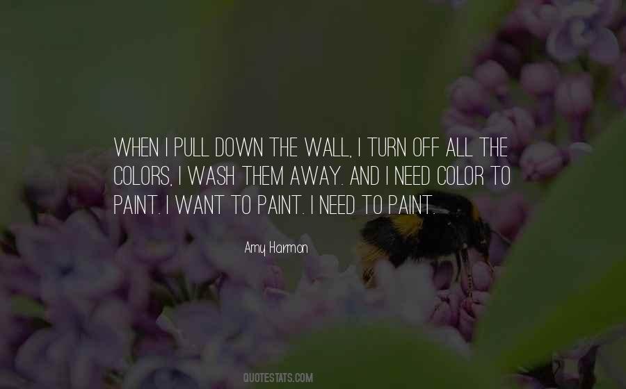 Paint The Wall Quotes #197369