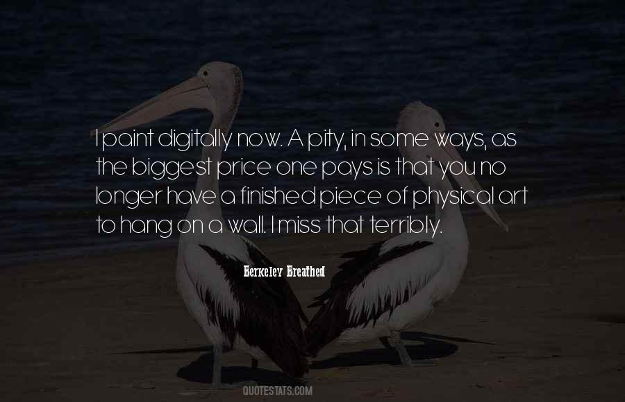 Paint The Wall Quotes #593537