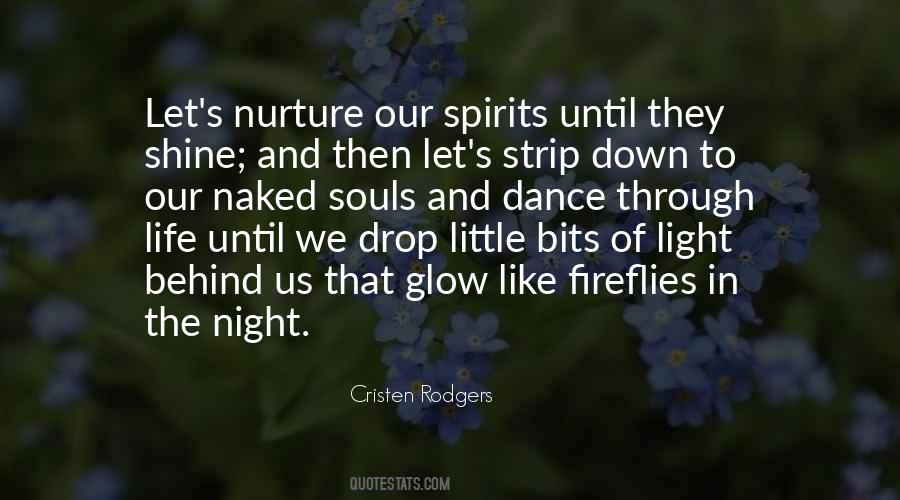 Nurture Your Soul Quotes #1744745