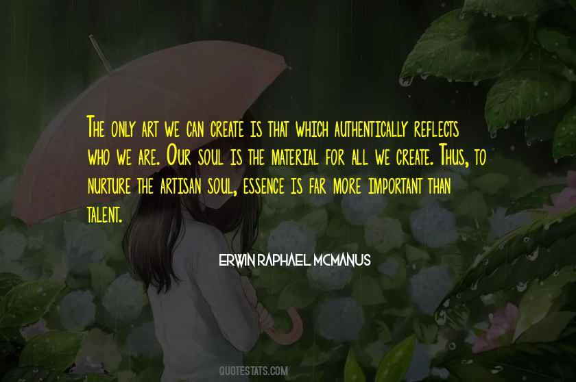 Nurture Your Soul Quotes #435844