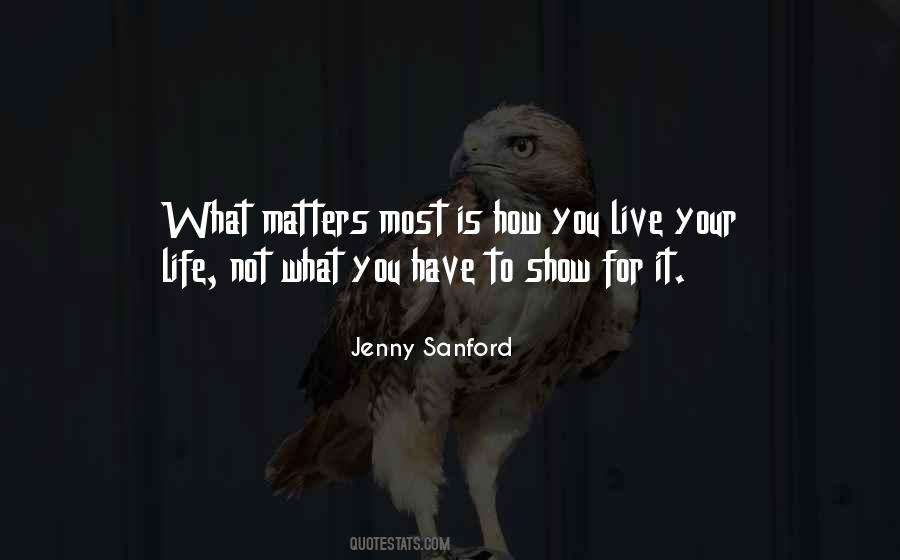 How Not To Live Your Life Quotes #1875004