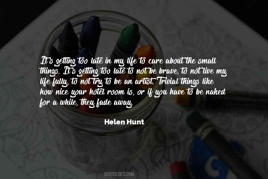 How Not To Live Your Life Quotes #794848