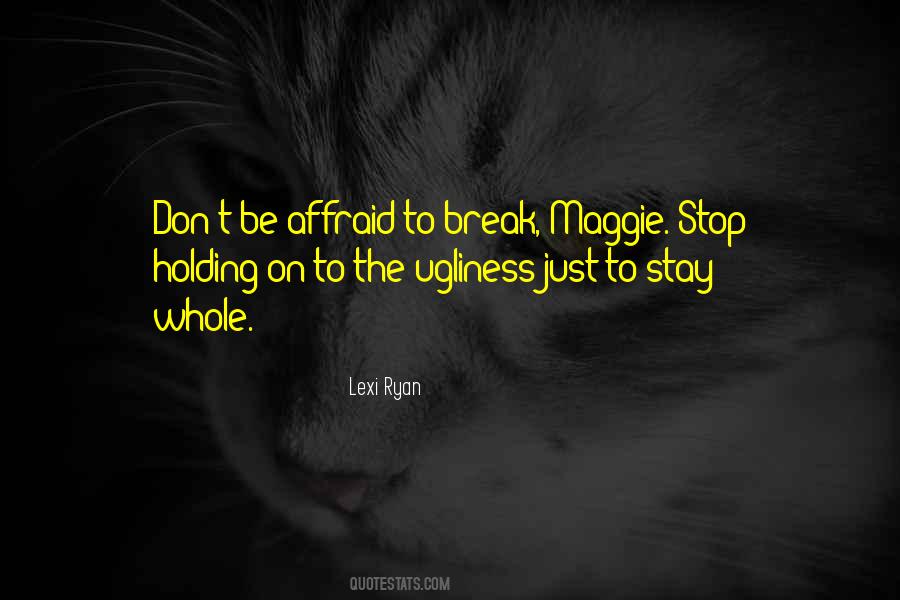 Stop Holding On Quotes #1051032