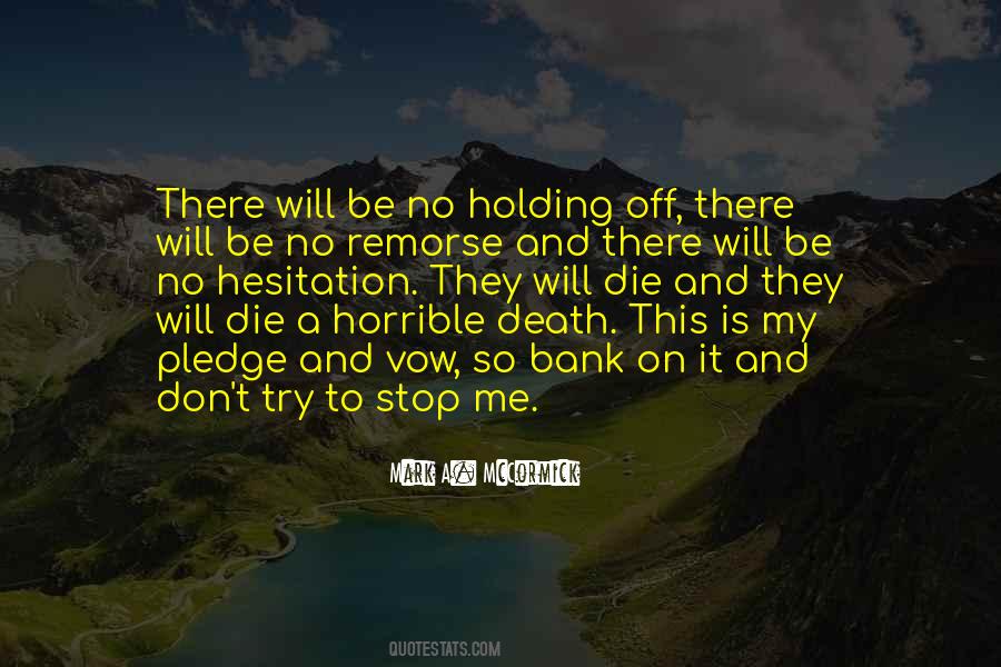 Stop Holding On Quotes #1069314