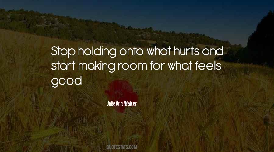 Stop Holding On Quotes #462393