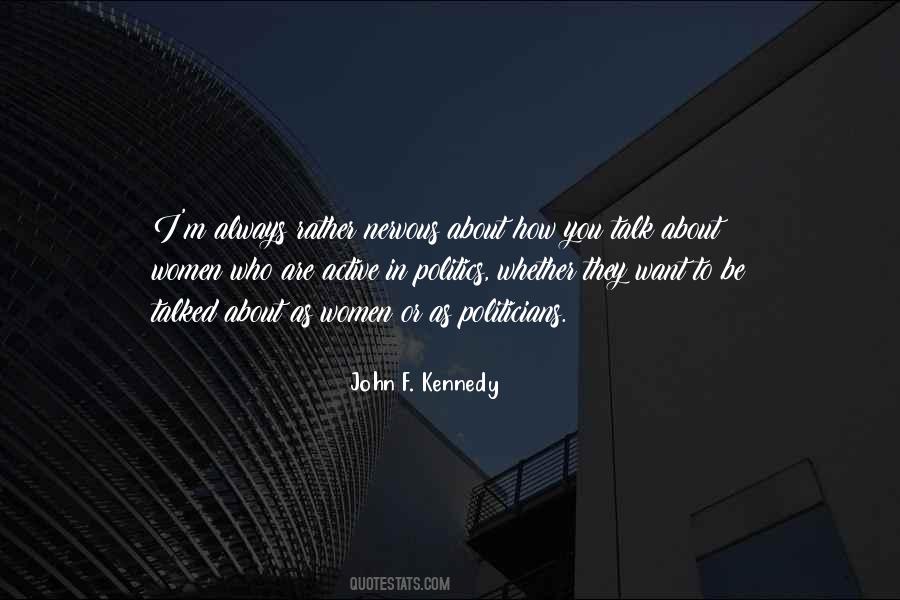 Who Are Active Quotes #1765327
