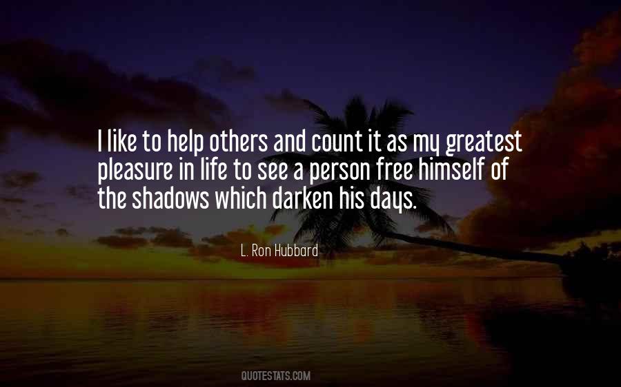 Quotes About Shadows In Your Life #1284839