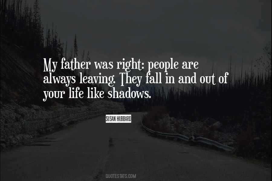 Quotes About Shadows In Your Life #711721