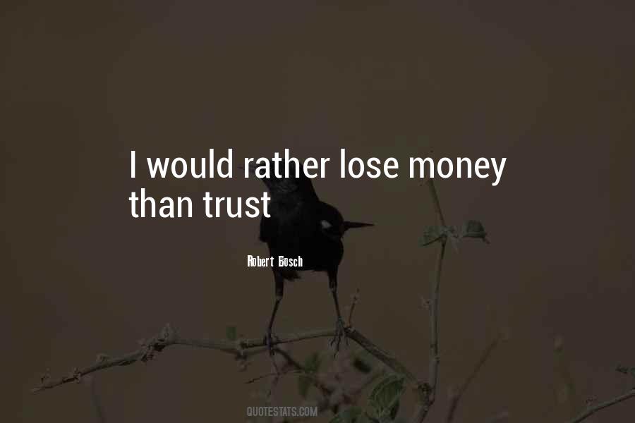 Lose Trust Quotes #1083097