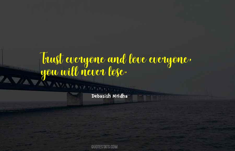 Lose Trust Quotes #657006