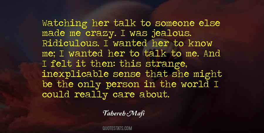 I Am Not A Jealous Person Quotes #300777
