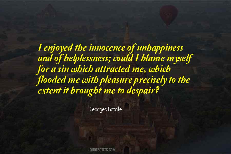 Myself To Blame Quotes #366628