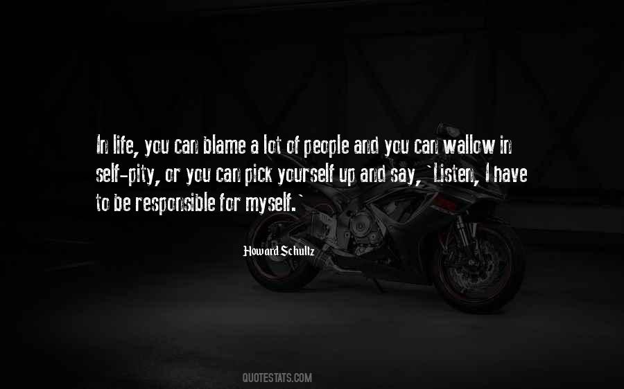 Myself To Blame Quotes #427219