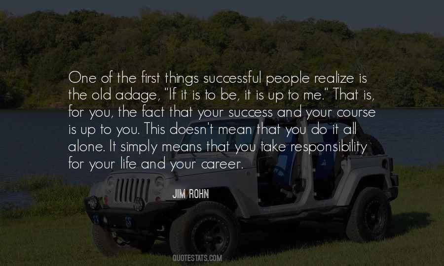 To Responsibility Quotes #217521