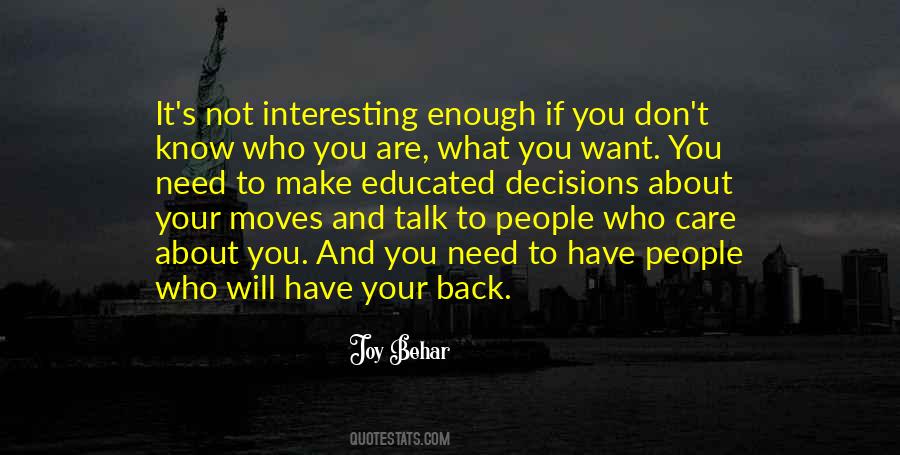 If You Know Who You Are Quotes #1222391