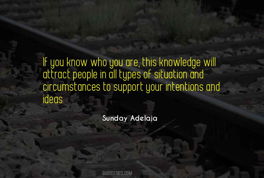If You Know Who You Are Quotes #1351393